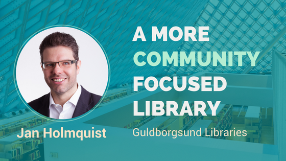 Should a public library be more community focused – Interview with Jan Holmquist