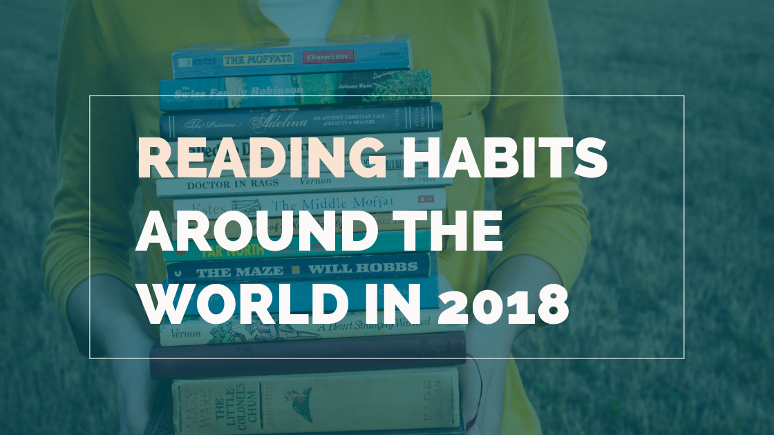 Reading Habits Around The World In 2018 Princh Blog