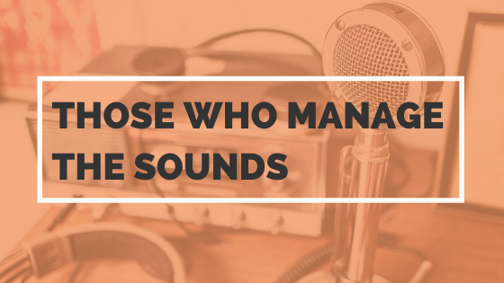 Princh Library Blog - Those Who Manage The Sounds