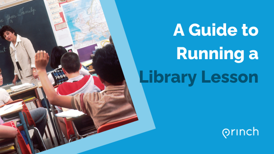 A Guide To Running A Library Lesson