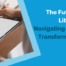 The Future of Libraries Navigating Digital Transformations