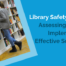 Library Safety Audits