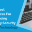 The Best Practices for Enhancing Library Security with Technology
